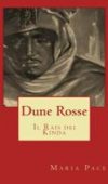 Dune Rosse – Il Rais del Kinda di Maria Pace