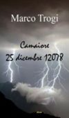 Camaiore, 25 Dicembre 12078 di Marco Trogi