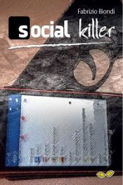 Social Killer di Fabrizio Biondi