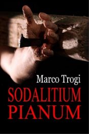 Sodalitium Pianum di Marco Trogi