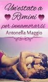 Un’estate a Rimini per innamorarsi di Antonella Maggio