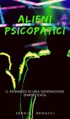Alieni psicopatici di Sergio Beducci