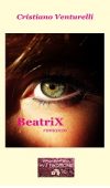 BeatriX di Cristiano Venturelli