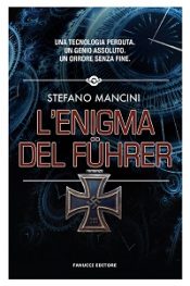 L’enigma del Führer di Stefano Mancini