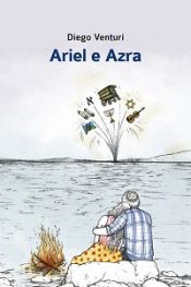 Ariel e Azra di Diego Venturi