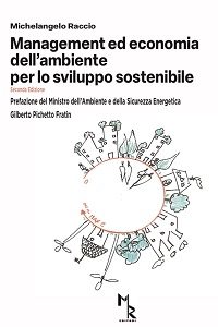 Management ed economia dell’ambiente per lo sviluppo sostenibile di Michelangelo Raccio