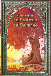La profezia dell’autunno di Mario Attilieni